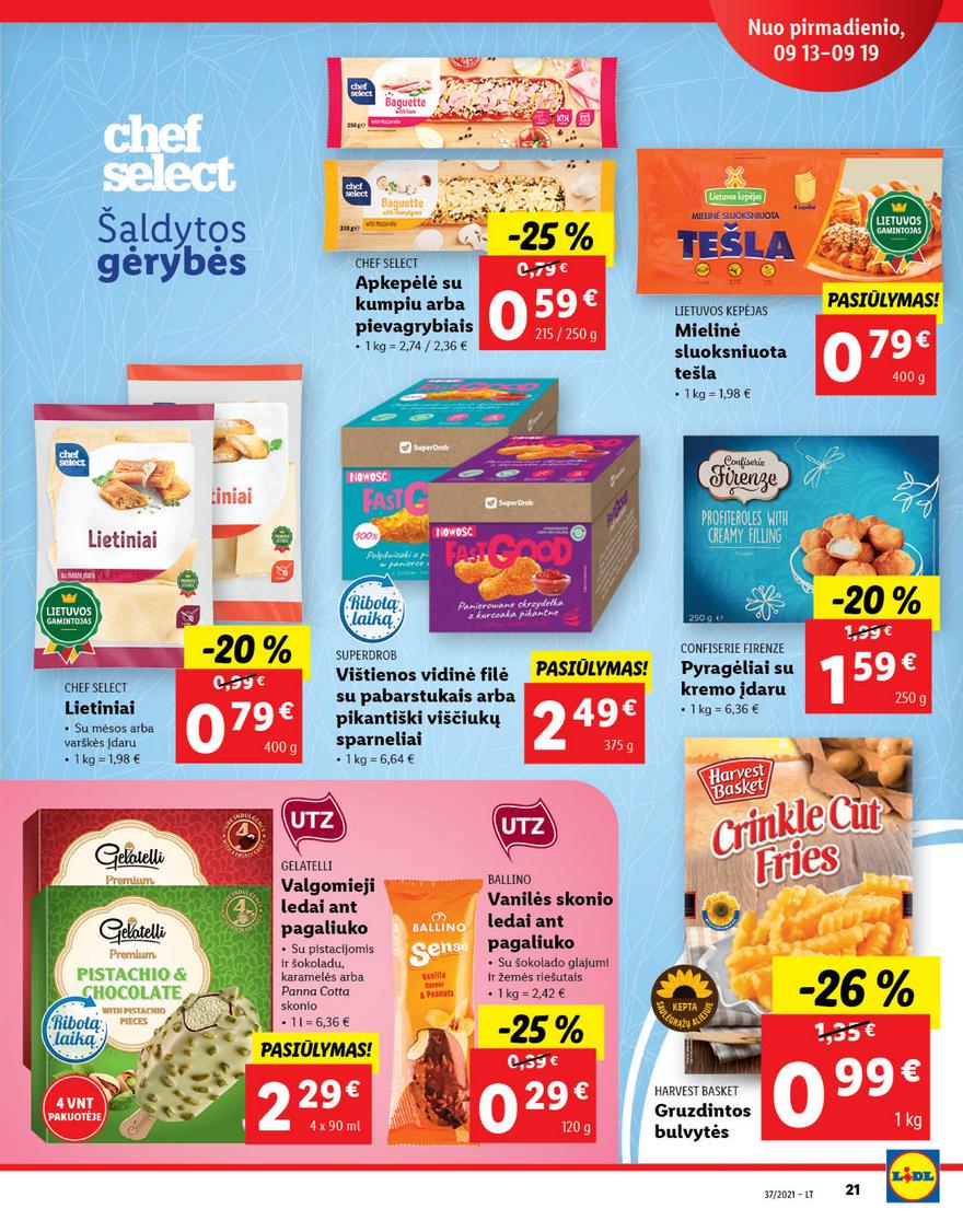 Lidl maisto prekių pasiūlymai akcijos nuo 
  2021-09-13 iki 
  2021-09-19 | Leidinukas.lt puslapis 21
