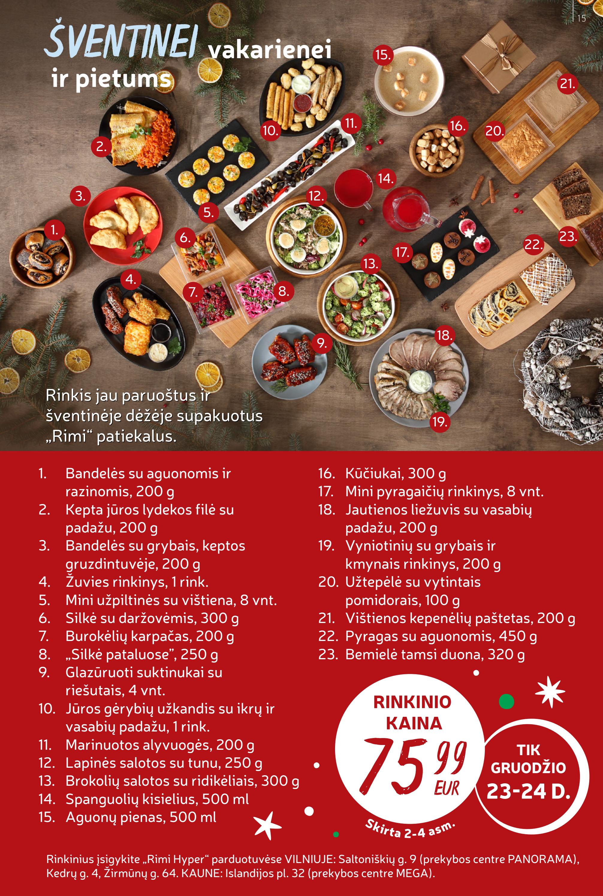 Rimi savaitinis leidinys akcijos nuo 
  2022-12-20 iki 
  2022-12-26 | Leidinukas.lt puslapis 15