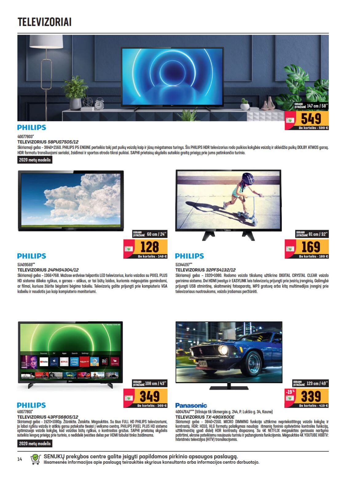 Senukai reklaminis leidinys akcijos nuo 
  2020-08-05 iki 
  2020-08-31 | Leidinukas.lt puslapis 14