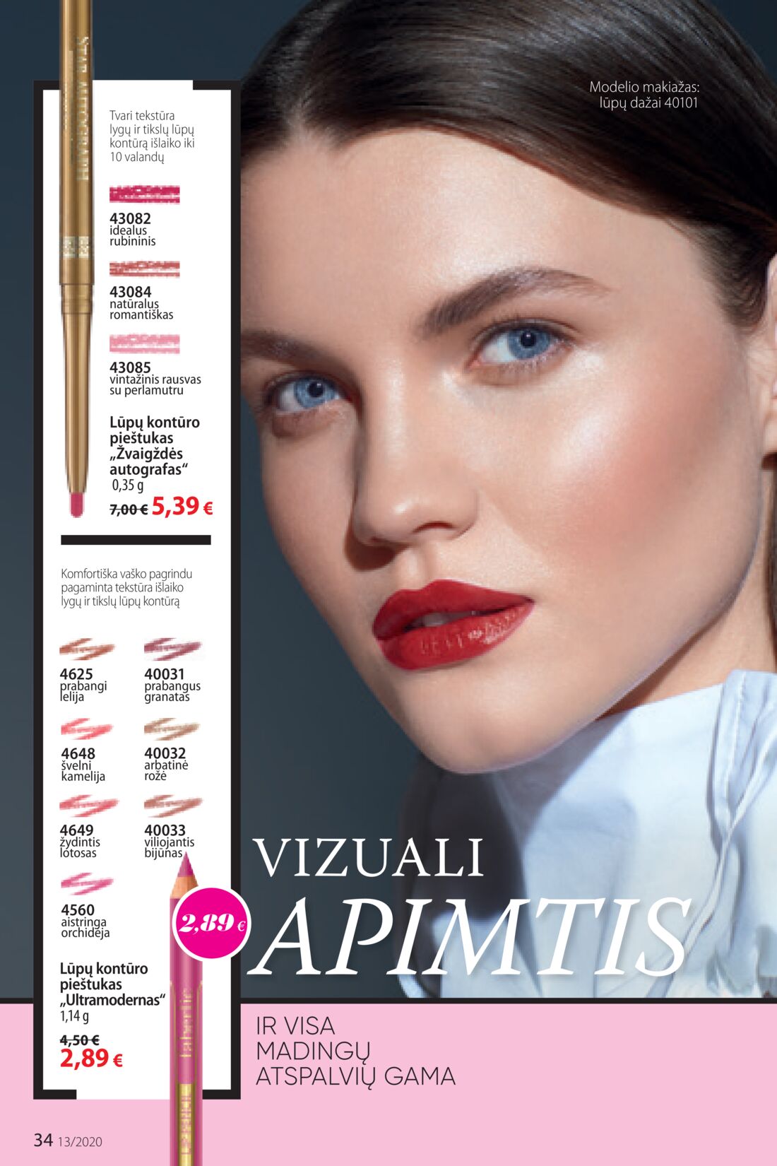 Faberlic leidinys akcijos nuo 
  2020-08-31 iki 
  2020-09-20 | Leidinukas.lt puslapis 34