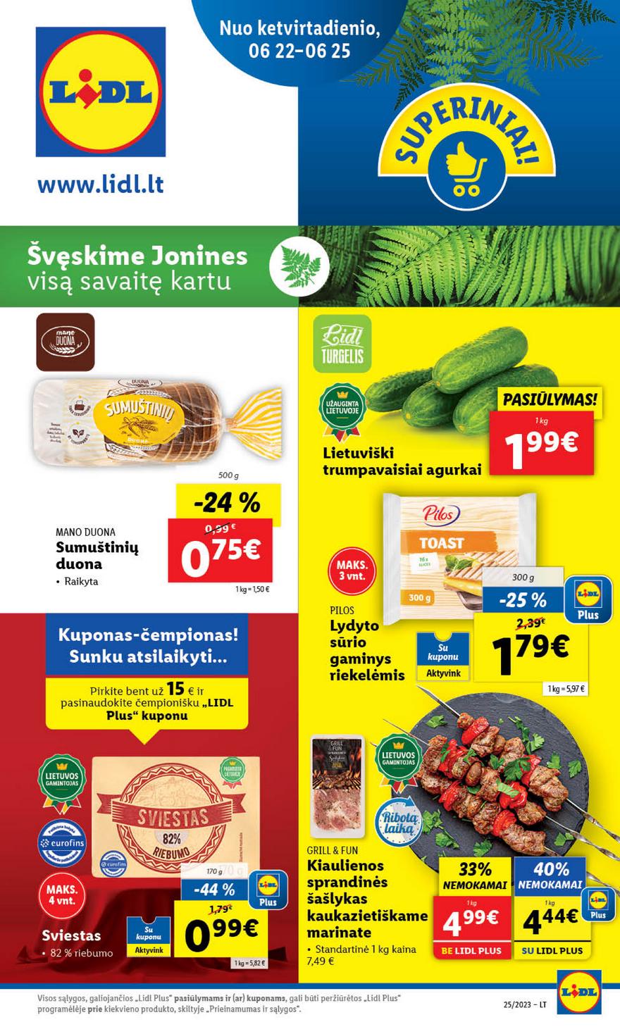 Lidl pasiūlymai akcijos nuo 
  2023-06-19 iki 
  2023-06-25 | Leidinukas.lt puslapis 75