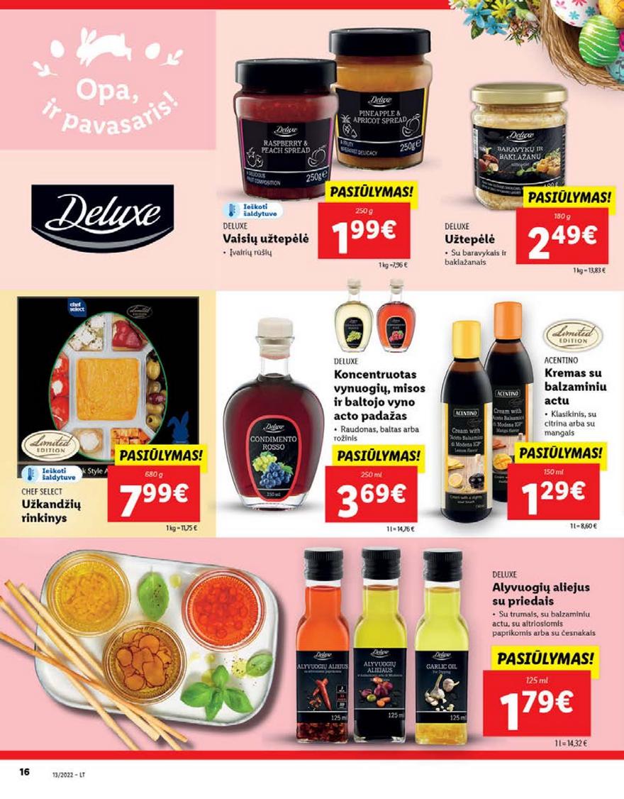 Lidl maisto prekių pasiūlymai akcijos nuo 
  2022-03-28 iki 
  2022-04-03 | Leidinukas.lt puslapis 16