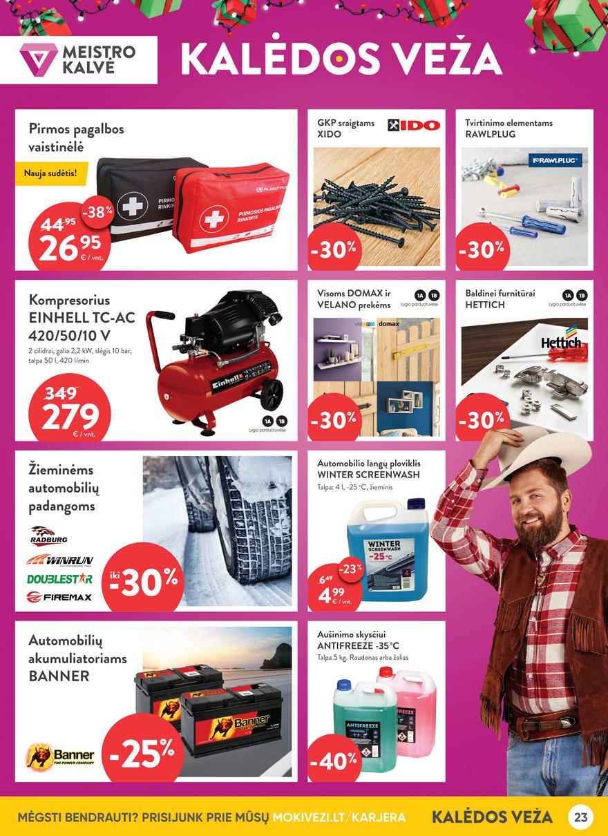 Moki veži leidinys akcijos nuo 
  2022-11-10 iki 
  2022-12-06 | Leidinukas.lt puslapis 23
