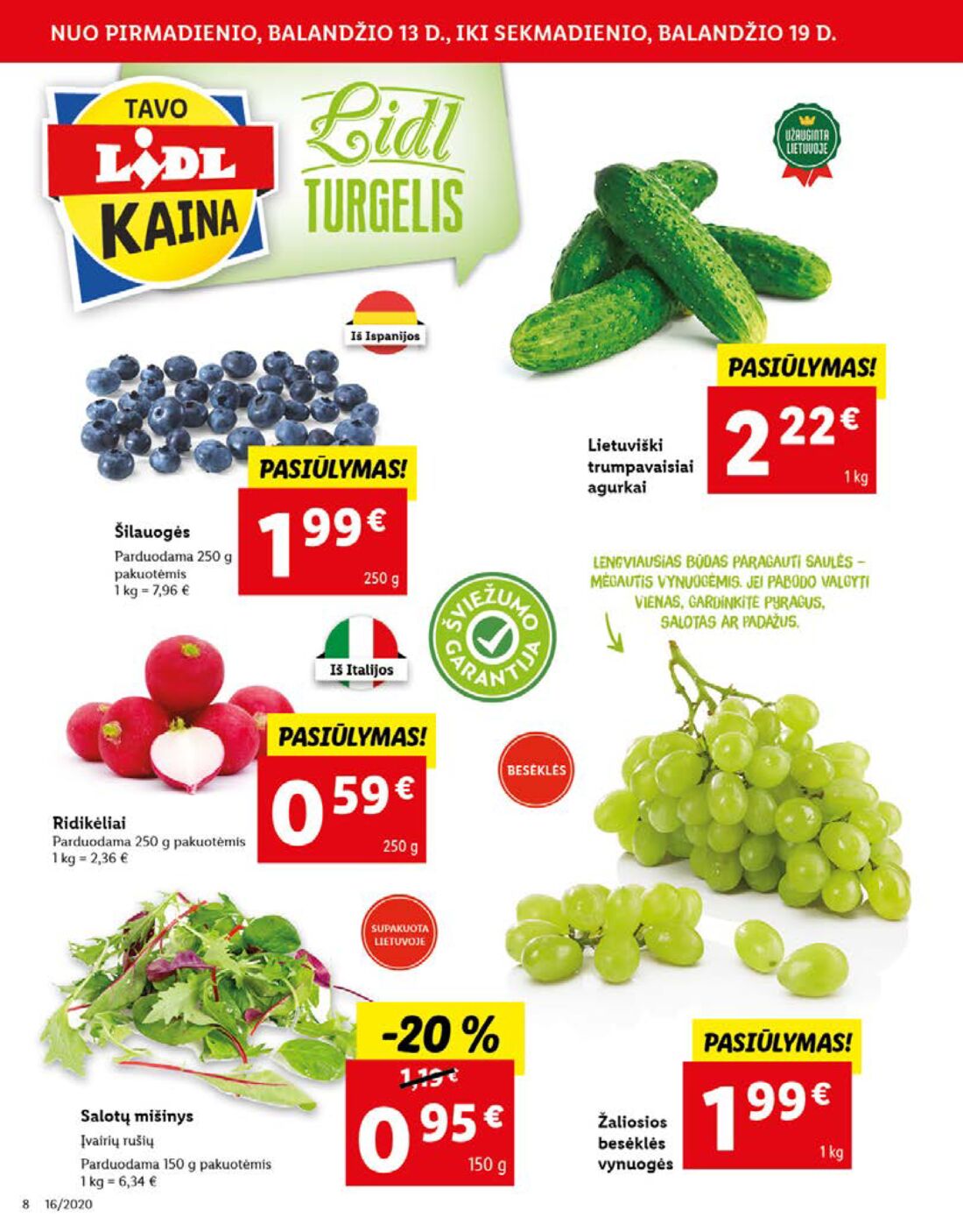 Lidl savaitinis leidinys akcijos nuo 
  2020-04-13 iki 
  2020-04-19 | Leidinukas.lt puslapis 8