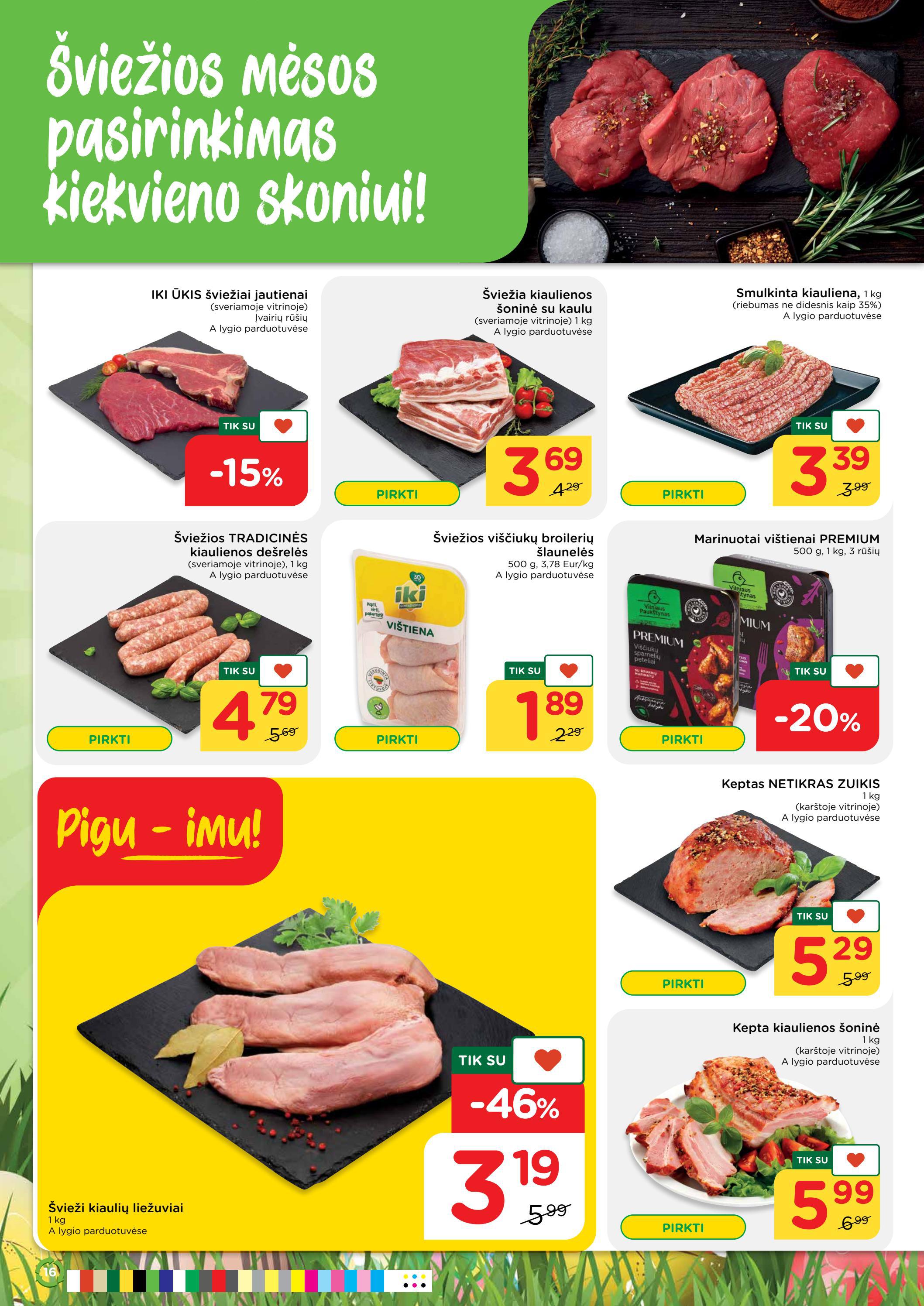 Iki savaitės leidinys akcijos nuo 
  2022-04-11 iki 
  2022-04-16 | Leidinukas.lt puslapis 16