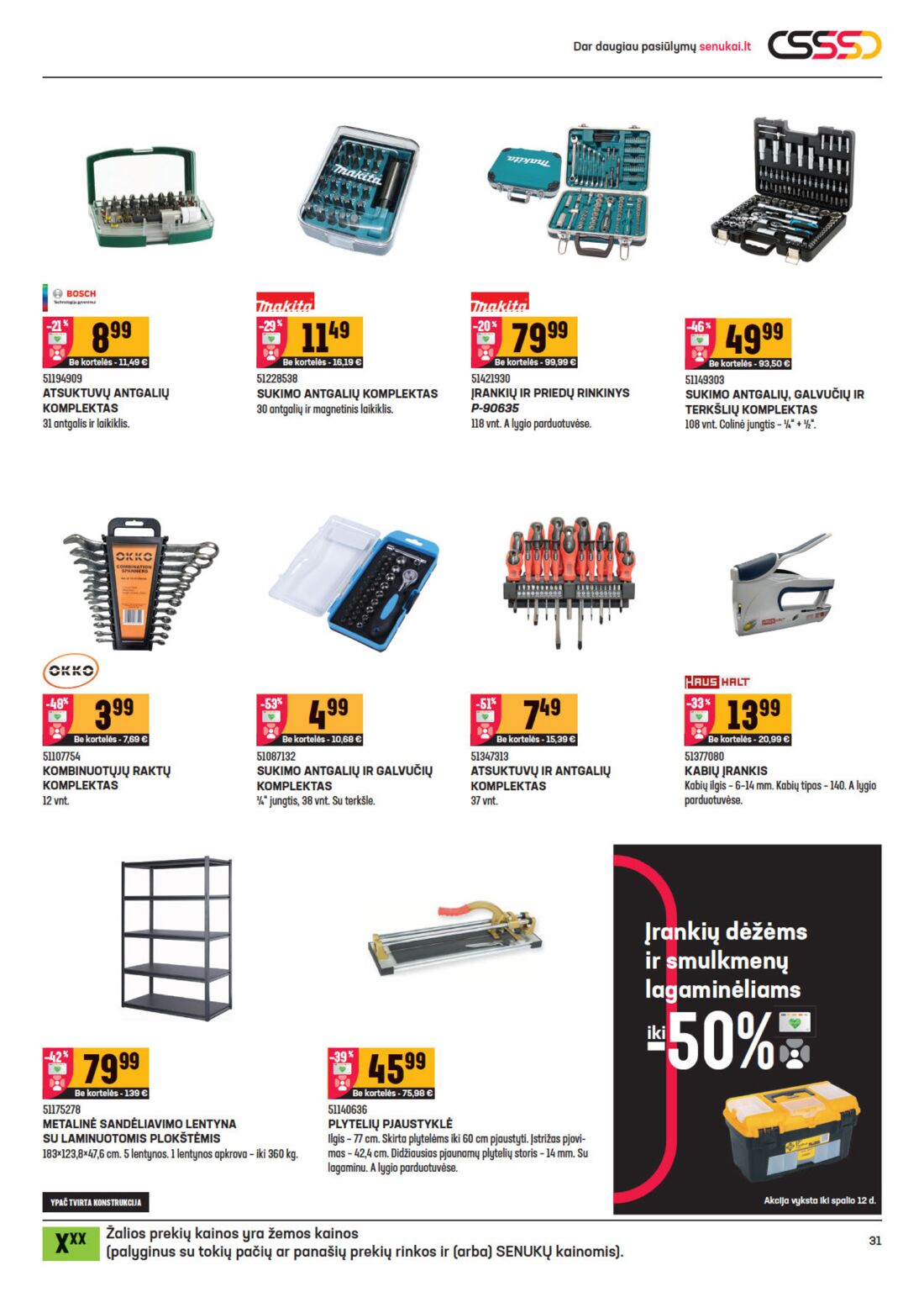 Senukai reklaminis leidinys akcijos nuo 
  2020-09-23 iki 
  2020-10-12 | Leidinukas.lt puslapis 31