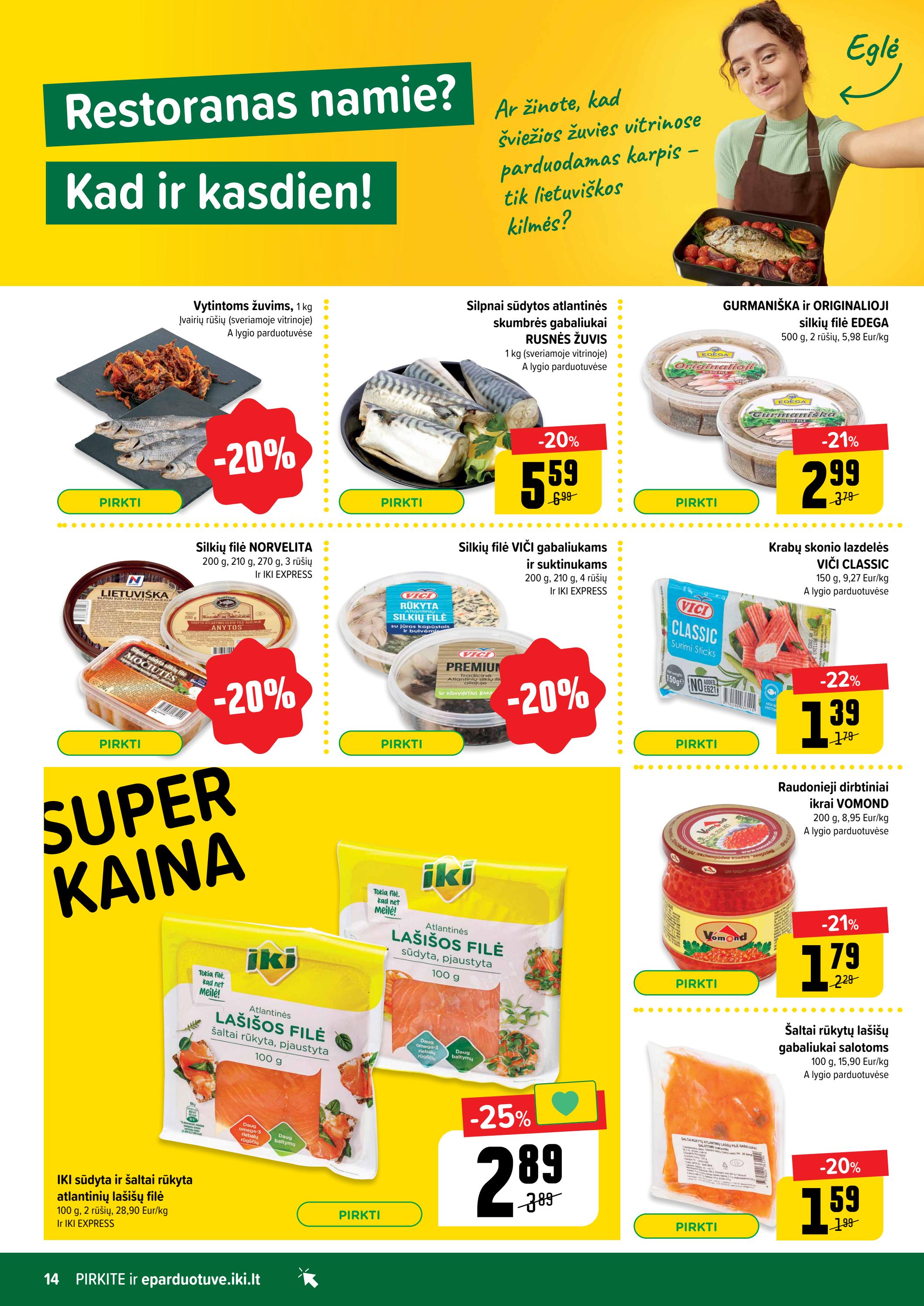 Iki savaitės leidinys akcijos nuo 
  2023-05-15 iki 
  2023-05-21 | Leidinukas.lt puslapis 14