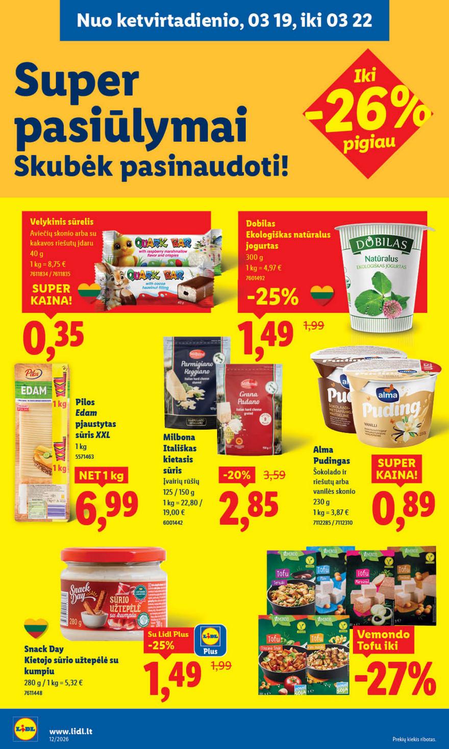 Lidl leidinys akcijos nuo 
  2026-03-16 iki 
  2026-03-22 | Leidinukas.lt puslapis 39