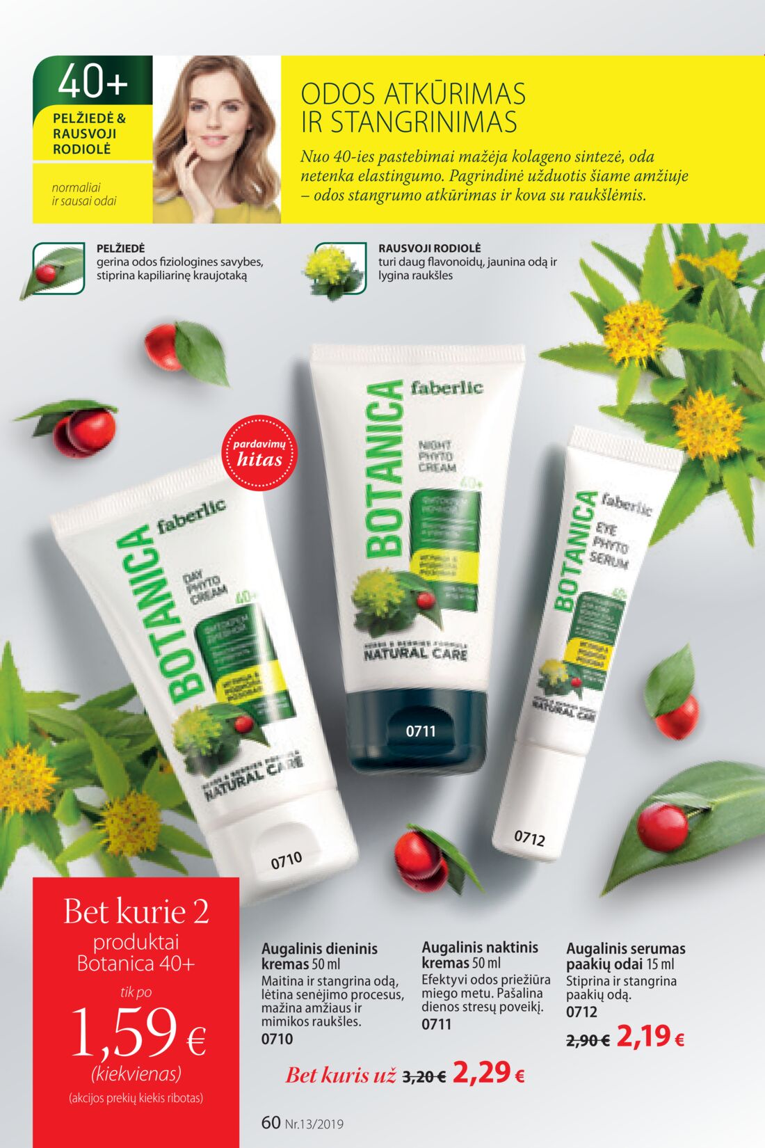 Faberlic leidinys akcijos nuo 
  2019-09-02 iki 
  2019-09-22 | Leidinukas.lt puslapis 60
