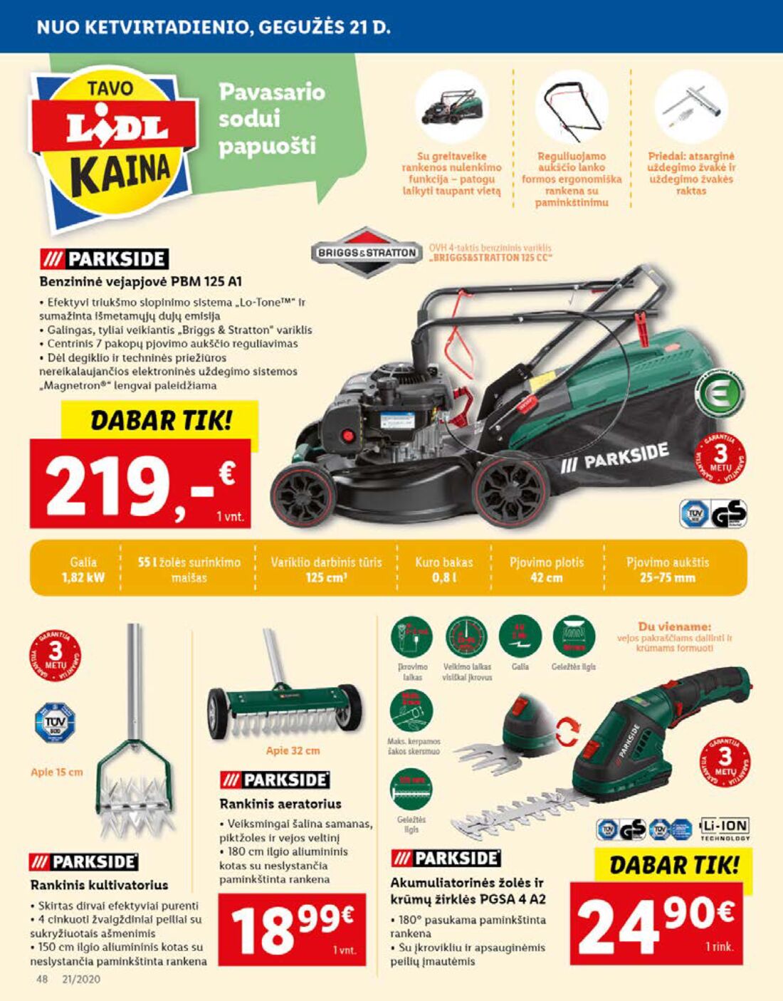 Lidl savaitinis leidinys akcijos nuo 
  2020-05-18 iki 
  2020-05-24 | Leidinukas.lt puslapis 48