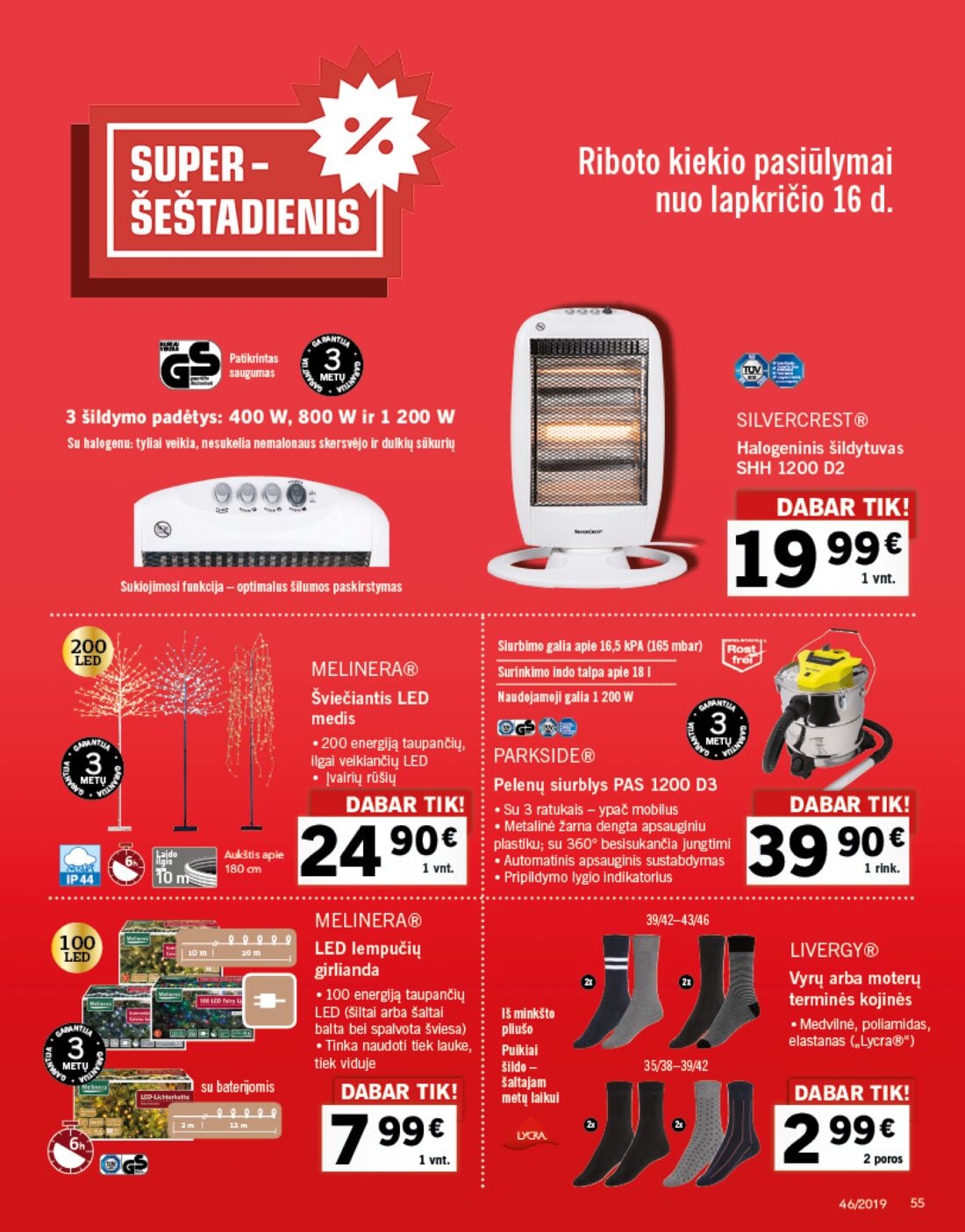 Lidl savaitinis leidinys akcijos nuo 
  2019-11-11 iki 
  2019-11-17 | Leidinukas.lt puslapis 55