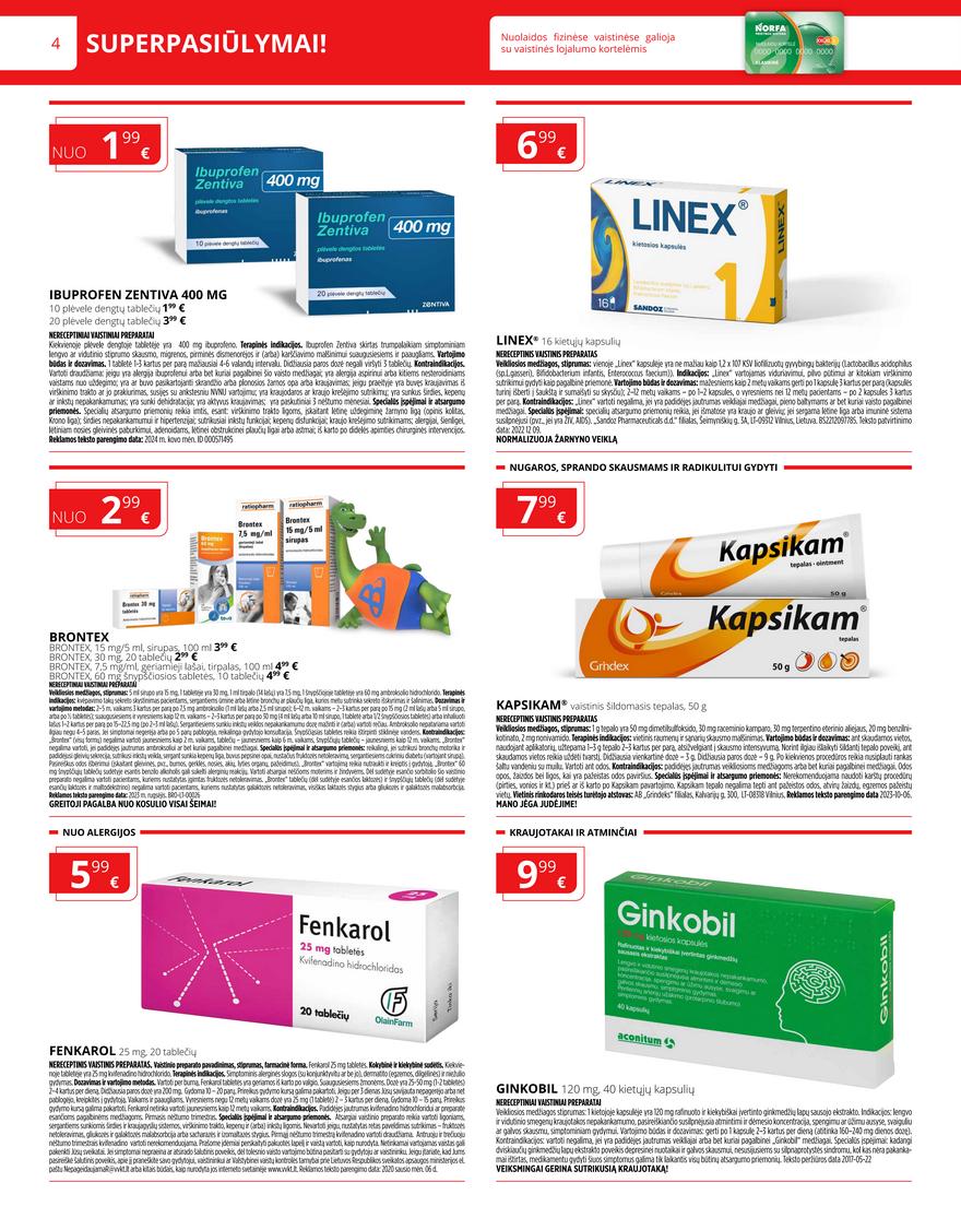 Norfos vaistinės leidinys akcijos nuo
2024-04-01 iki
2024-04-30 | Leidinukas.lt puslapis 4