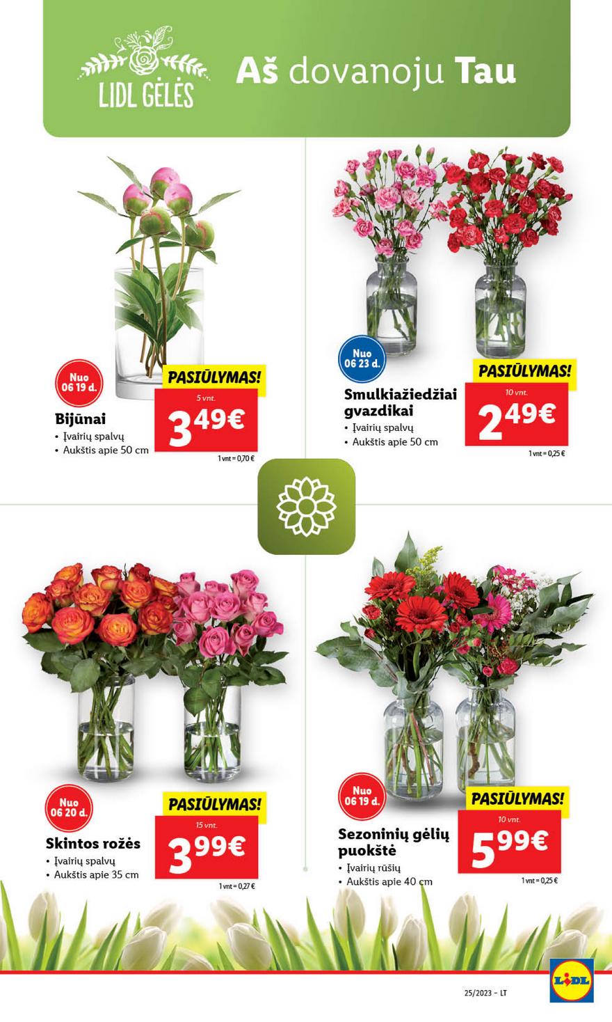 Lidl pasiūlymai akcijos nuo 
  2023-06-19 iki 
  2023-06-25 | Leidinukas.lt puslapis 72