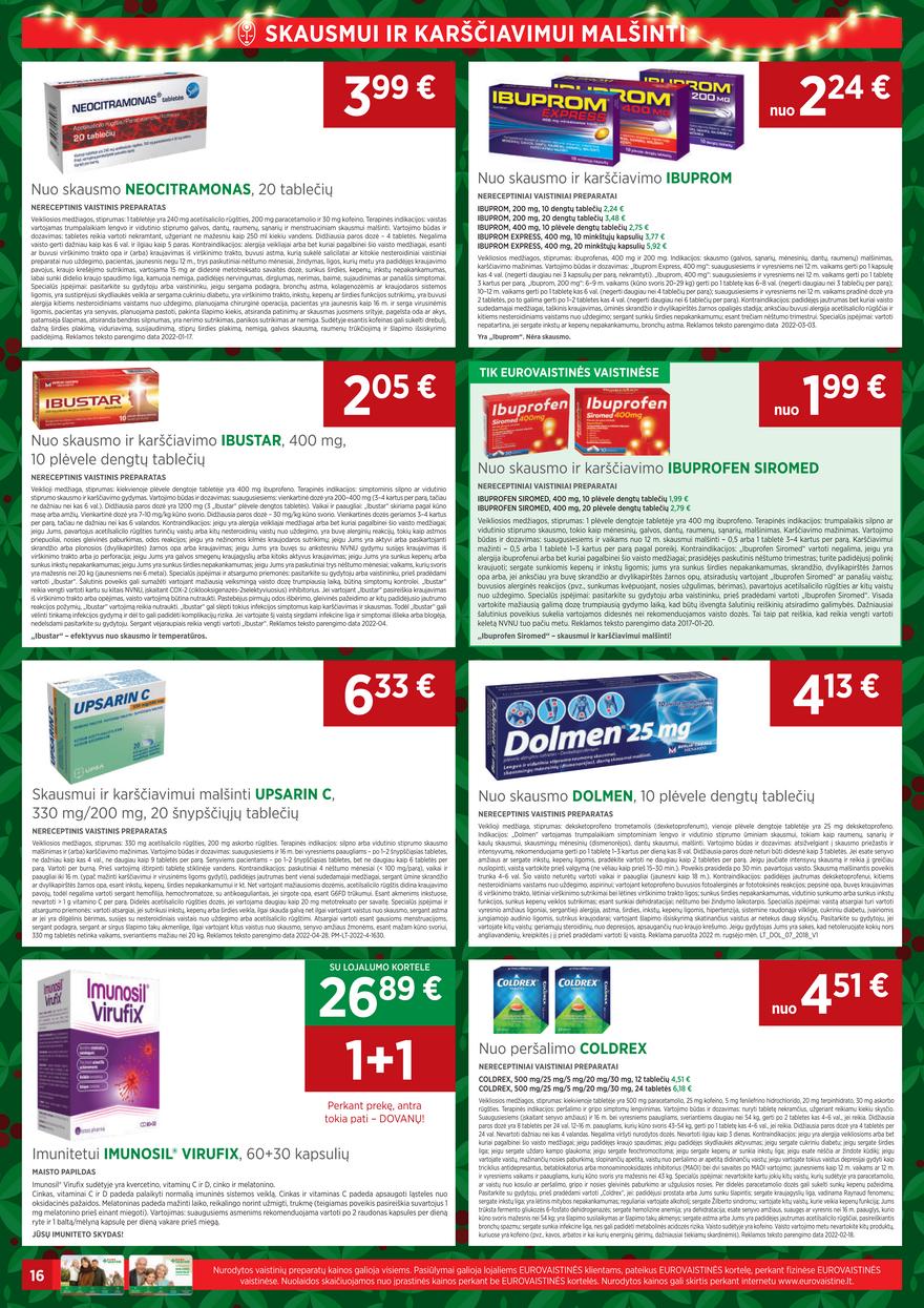 Euro vaistinė leidinys akcijos nuo 
  2022-12-01 iki 
  2022-12-31 | Leidinukas.lt puslapis 16