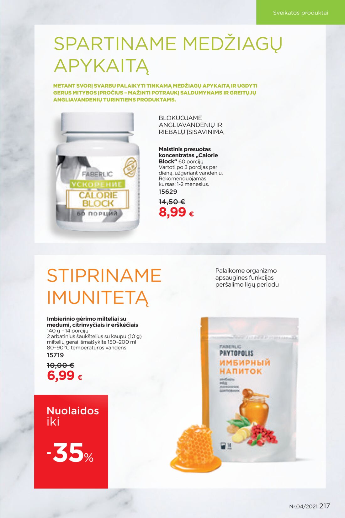 Faberlic leidinys akcijos nuo 
  2021-03-08 iki 
  2021-03-28 | Leidinukas.lt puslapis 217