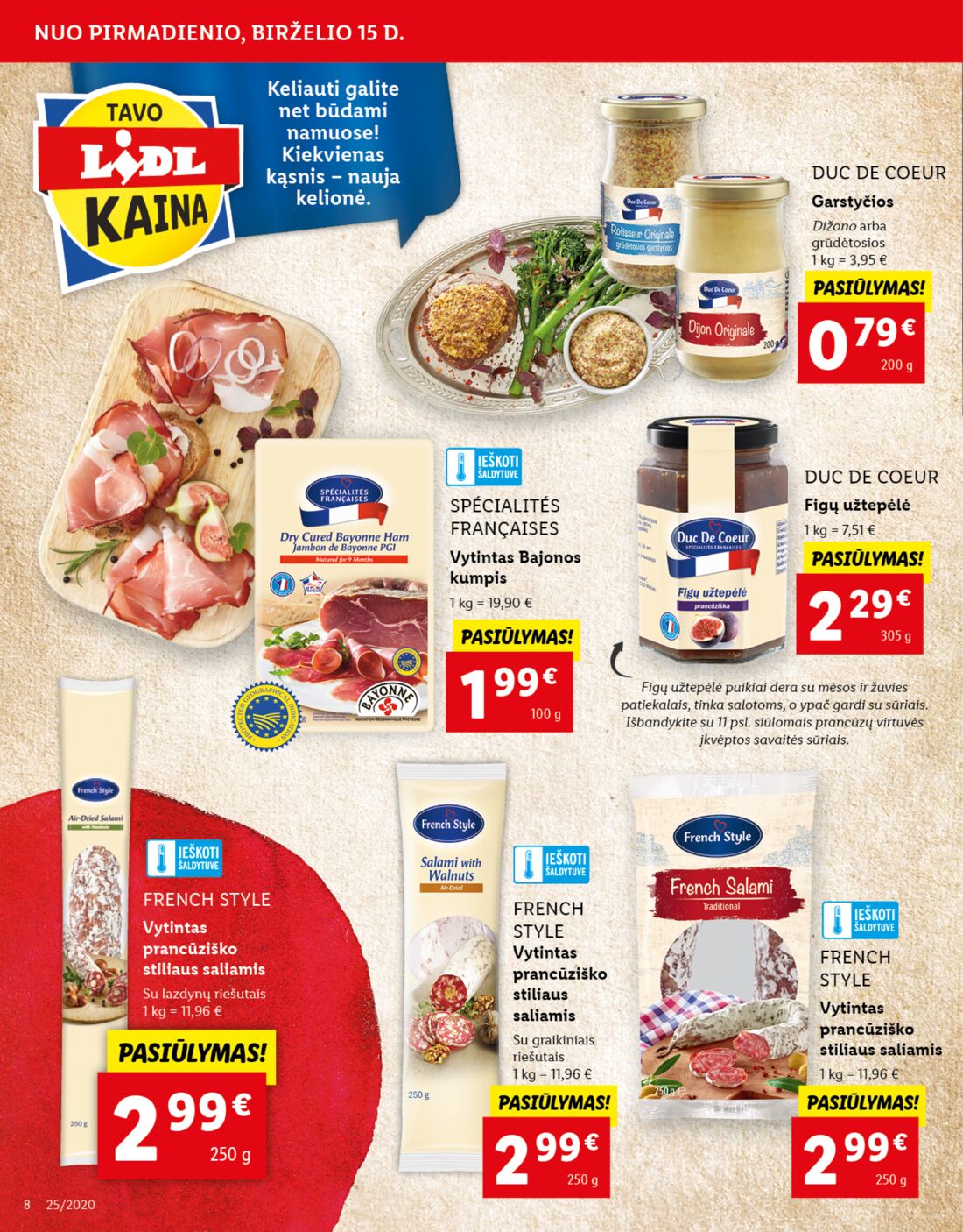 Lidl savaitinis leidinys akcijos nuo 
  2020-06-15 iki 
  2020-06-21 | Leidinukas.lt puslapis 8