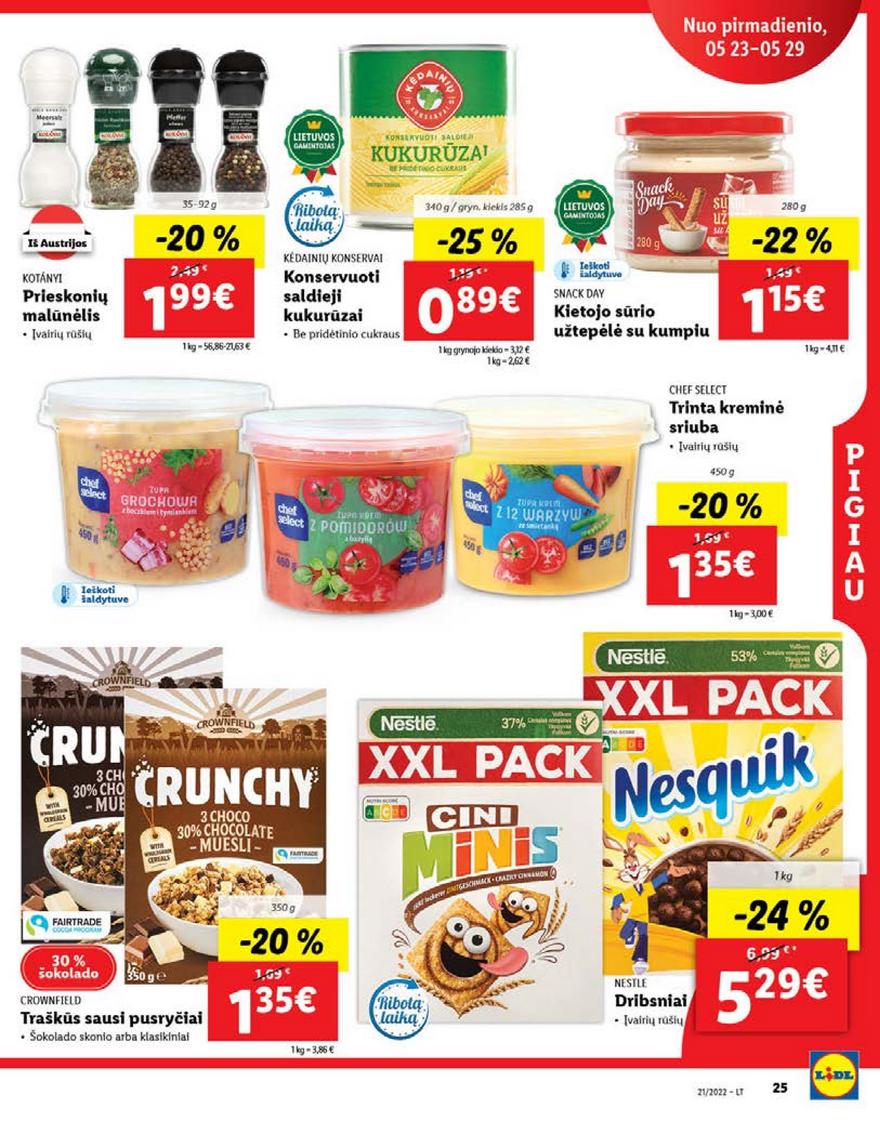 Lidl maisto prekių pasiūlymai akcijos nuo 
  2022-05-23 iki 
  2022-05-29 | Leidinukas.lt puslapis 25