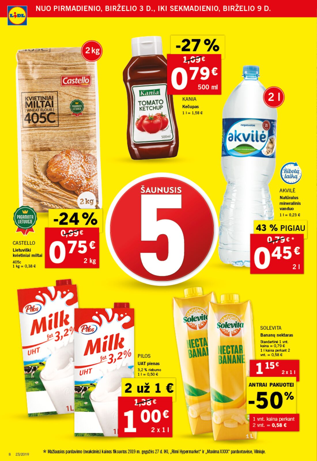 Lidl savaitinis leidinys akcijos nuo 
  2019-06-03 iki 
  2019-06-09 | Leidinukas.lt puslapis 8
