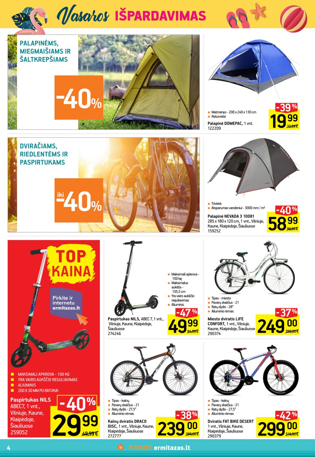 Ermitažas leidinys akcijos nuo 
  2020-07-07 iki 
  2020-07-27 | Leidinukas.lt puslapis 4