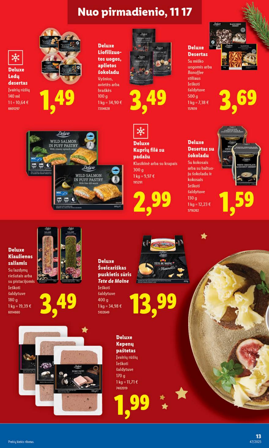 Lidl leidinys akcijos nuo 
  2025-11-17 iki 
  2025-11-23 | Leidinukas.lt puslapis 13