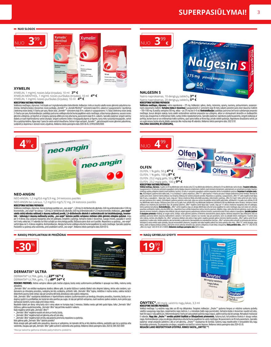 Norfos vaistinės leidinys akcijos nuo
2024-04-01 iki
2024-04-30 | Leidinukas.lt puslapis 3