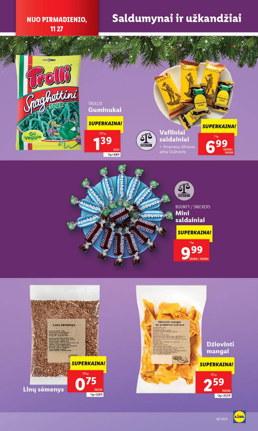 Lidl pasiūlymai akcijos nuo 
  2023-11-27 iki 
  2023-12-03 | Leidinukas.lt puslapis 35