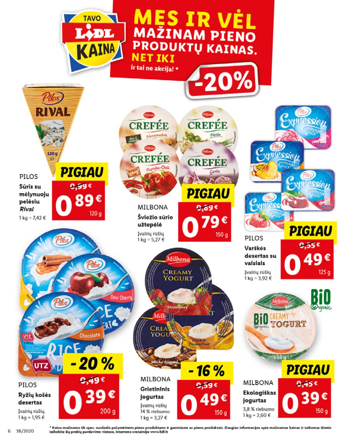 Lidl savaitinis leidinys akcijos nuo 
  2020-09-14 iki 
  2020-09-20 | Leidinukas.lt puslapis 6