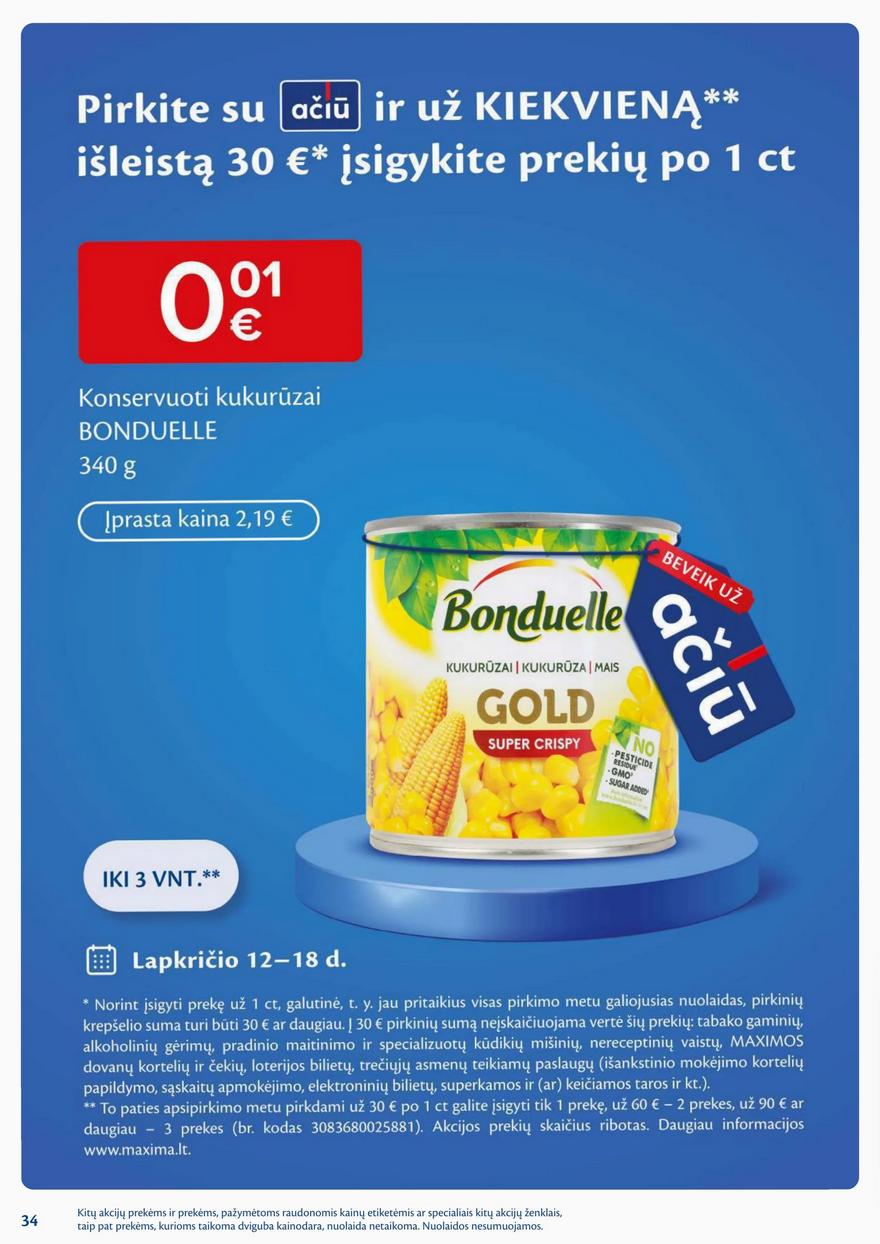 Maxima savaitinis leidinys 46 akcijos nuo
2024-11-12 iki
2024-11-18 | Leidinukas.lt puslapis 34