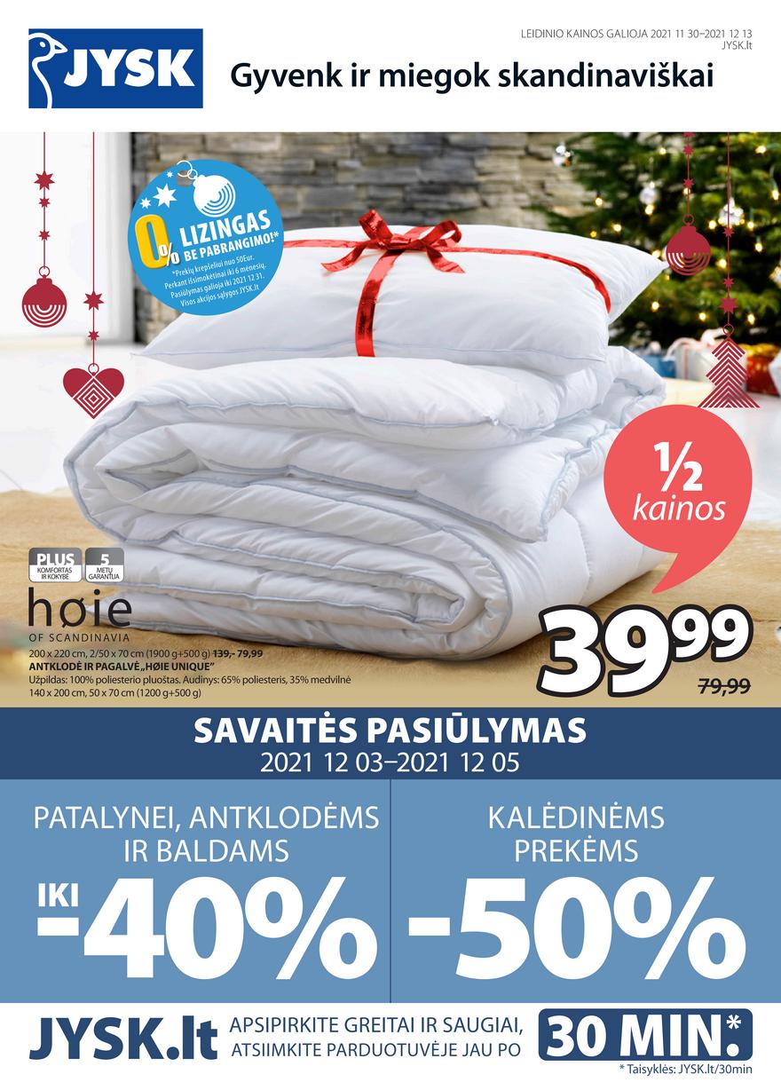 Jysk leidinys akcijos nuo 
  2021-11-30 iki 
  2021-12-13 | Leidinukas.lt puslapis 1