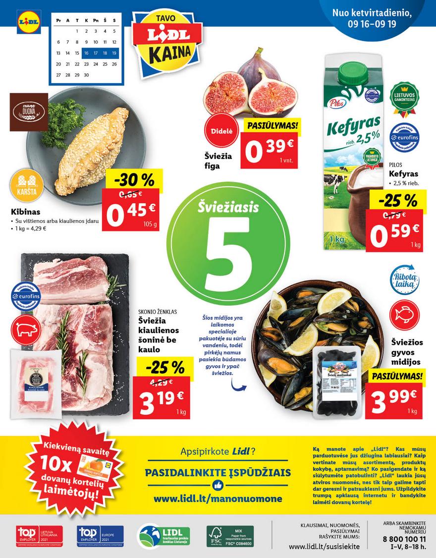 Lidl maisto prekių pasiūlymai akcijos nuo 
  2021-09-13 iki 
  2021-09-19 | Leidinukas.lt puslapis 40