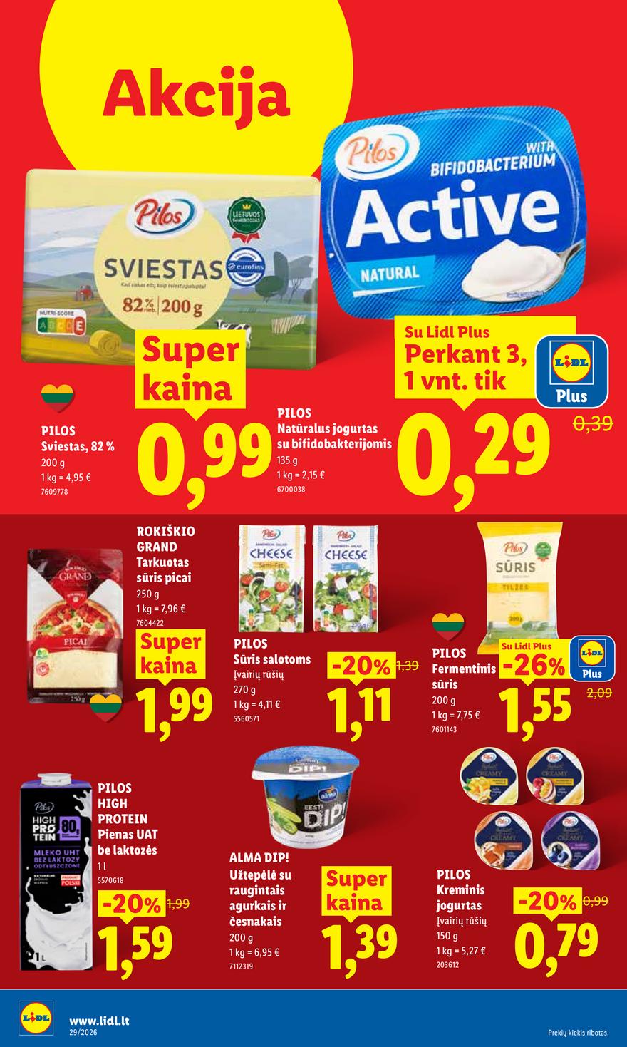 Lidl leidinys akcijos nuo 
  2026-07-13 iki 
  2026-07-19 | Leidinukas.lt puslapis 32
