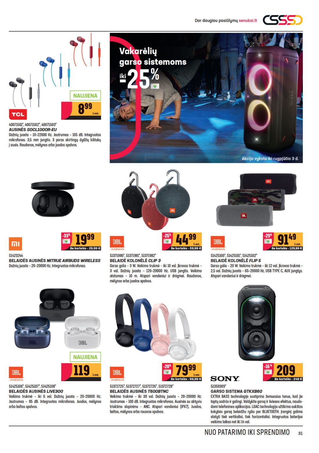 Senukai reklaminis leidinys akcijos nuo 
  2020-07-01 iki 
  2020-08-03 | Leidinukas.lt puslapis 31