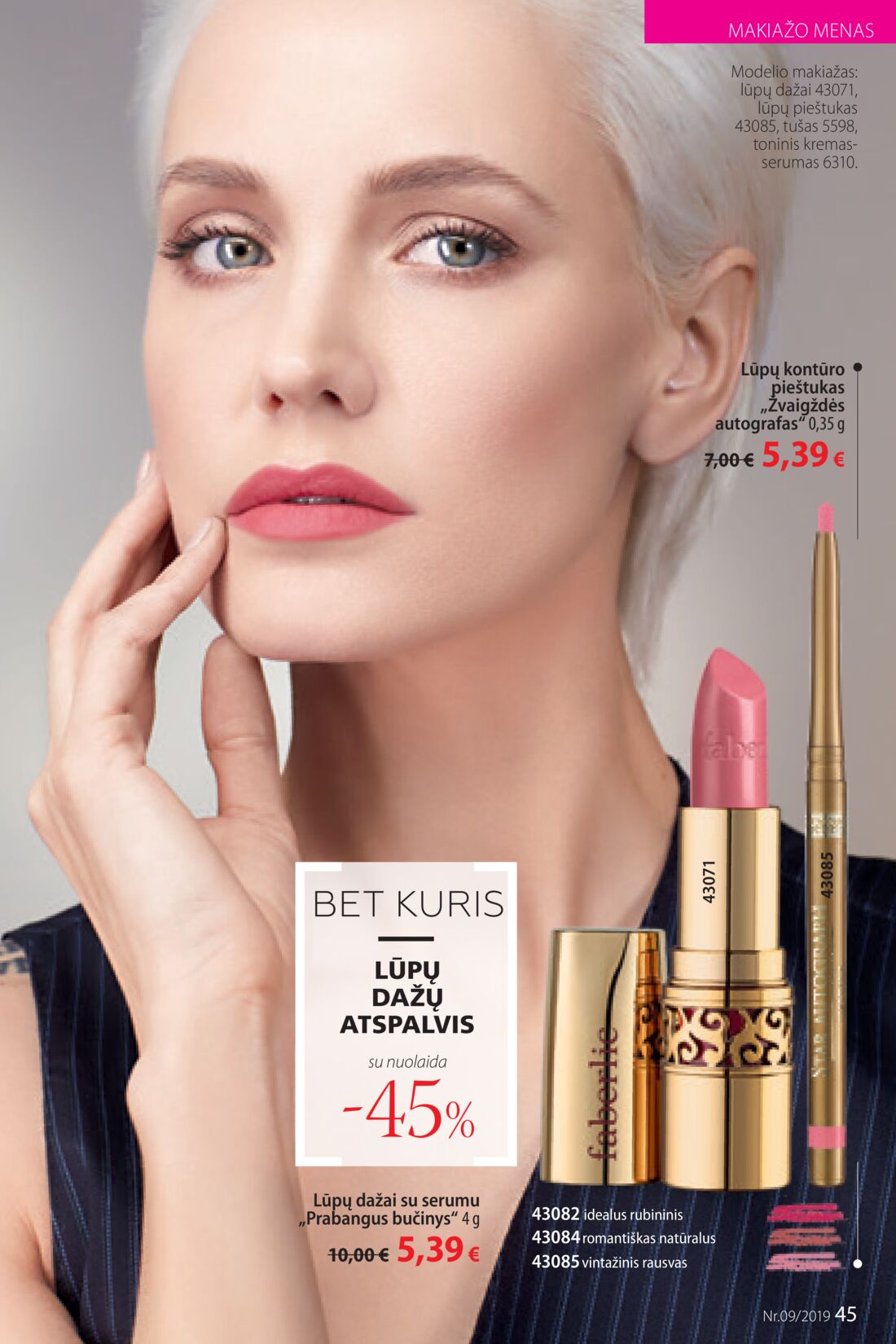 Faberlic leidinys akcijos nuo 
  2019-06-10 iki 
  2019-06-30 | Leidinukas.lt puslapis 45