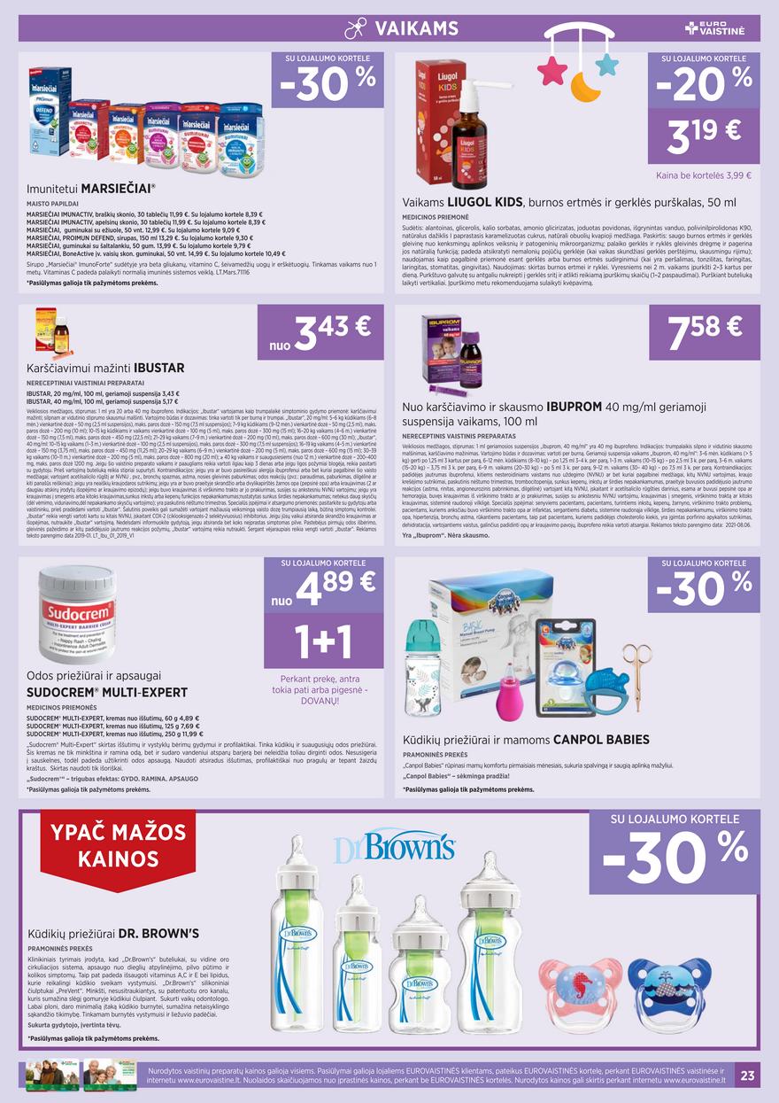 Euro vaistinė leidinys akcijos nuo 
  2022-02-01 iki 
  2022-02-28 | Leidinukas.lt puslapis 23