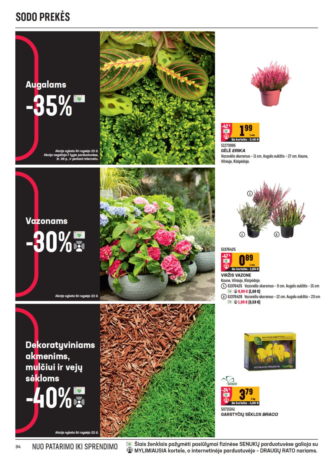 Senukai reklaminis leidinys akcijos nuo 
  2020-09-02 iki 
  2020-09-21 | Leidinukas.lt puslapis 34