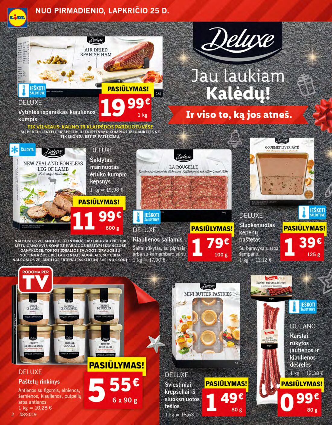Lidl savaitinis leidinys akcijos nuo 
  2019-11-25 iki 
  2019-12-01 | Leidinukas.lt puslapis 2