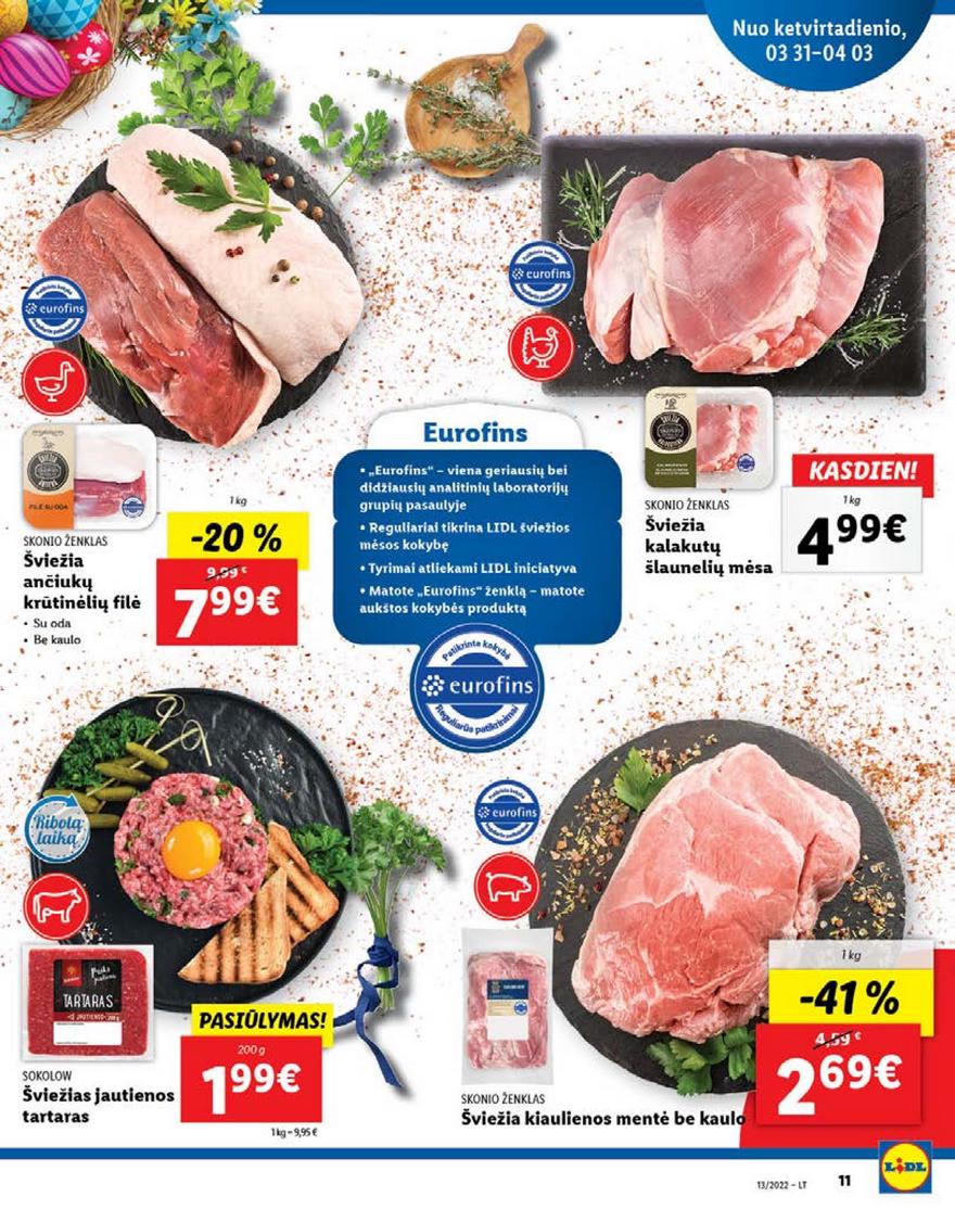 Lidl maisto prekių pasiūlymai akcijos nuo 
  2022-03-28 iki 
  2022-04-03 | Leidinukas.lt puslapis 11