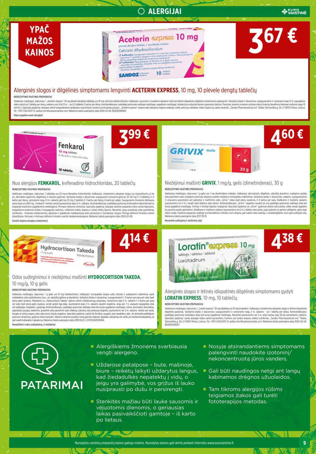Euro vaistinė leidinys akcijos nuo 
  2020-05-01 iki 
  2020-05-31 | Leidinukas.lt puslapis 9