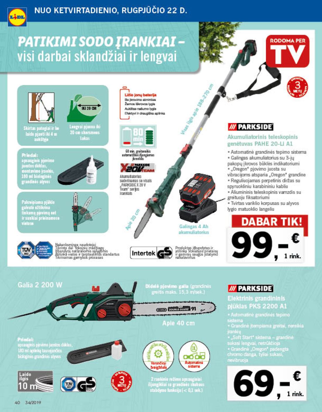 Lidl savaitinis leidinys akcijos nuo 
  2019-08-19 iki 
  2019-08-25 | Leidinukas.lt puslapis 40