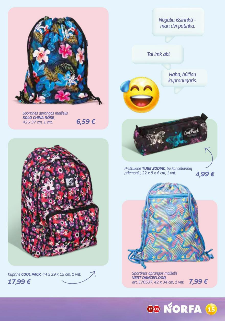 Norfos leidinys akcijos nuo
2024-08-06 iki
2024-08-26 | Leidinukas.lt puslapis 15