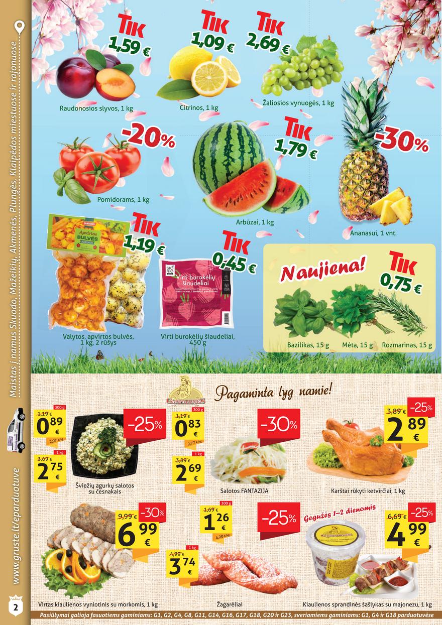 Grūstė leidinys akcijos nuo 
  2021-05-01 iki 
  2021-05-10 | Leidinukas.lt puslapis 2