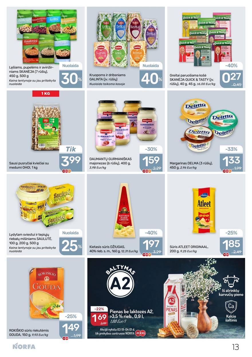 Norfos leidinys akcijos nuo 
  2026-03-19 iki 
  2026-04-01 | Leidinukas.lt puslapis 13