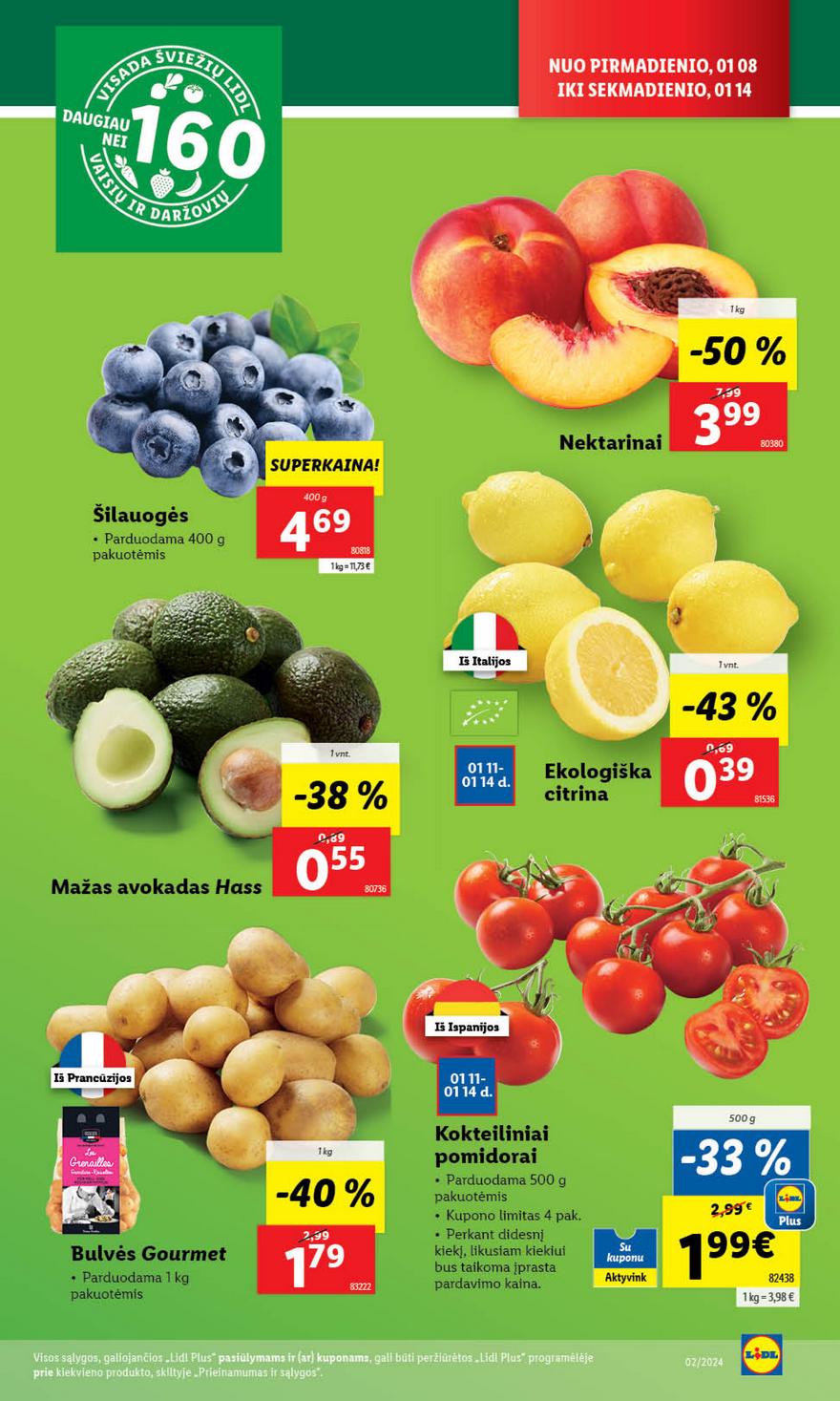 Lidl pasiūlymai akcijos nuo 
  2024-01-08 iki 
  2024-01-14 | Leidinukas.lt puslapis 5