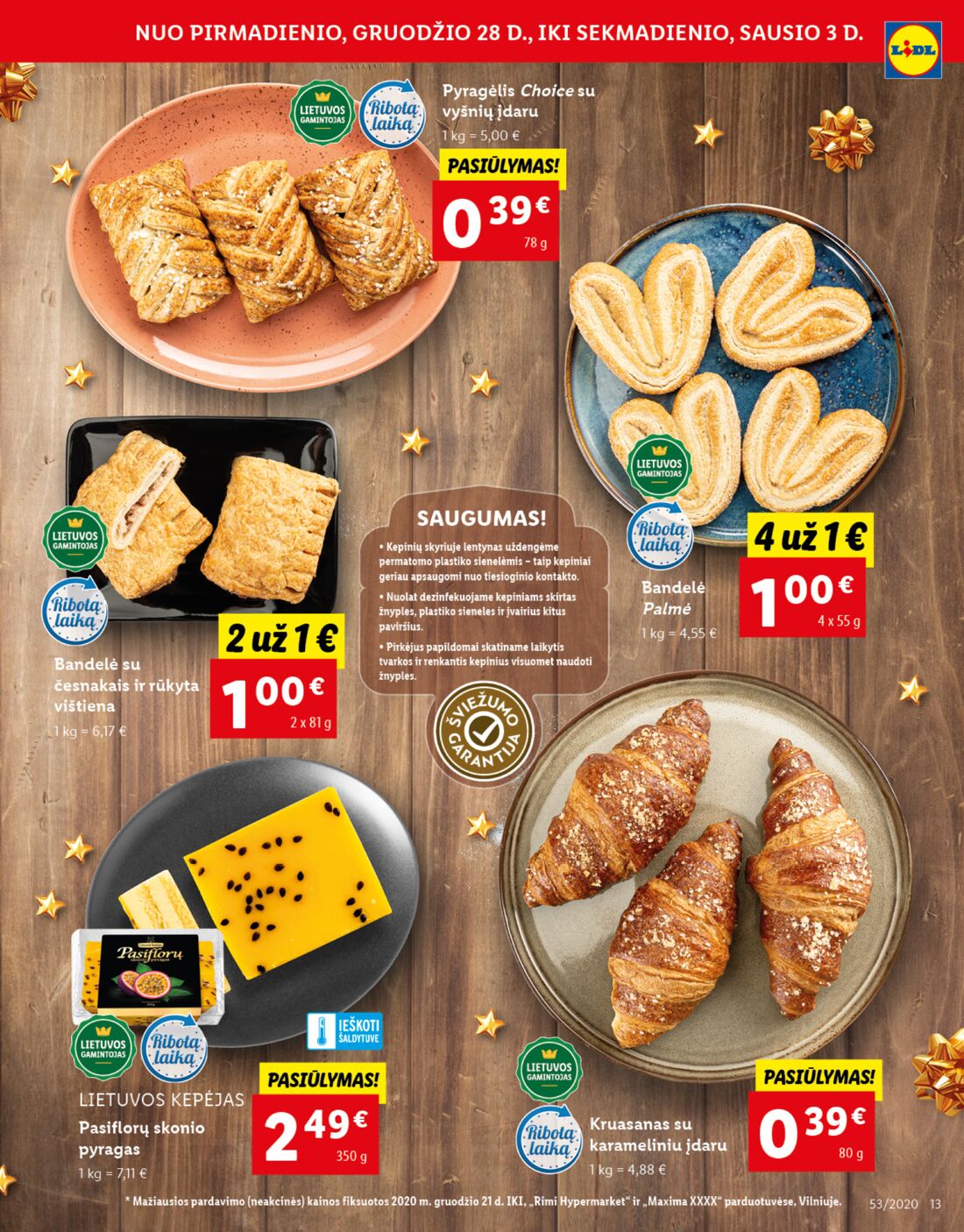 Lidl savaitinis leidinys akcijos nuo 
  2020-12-28 iki 
  2021-01-03 | Leidinukas.lt puslapis 13
