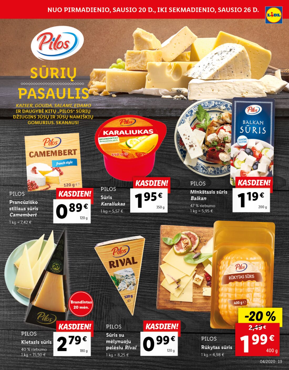 Lidl savaitinis leidinys akcijos nuo 
  2020-01-20 iki 
  2020-01-26 | Leidinukas.lt puslapis 13