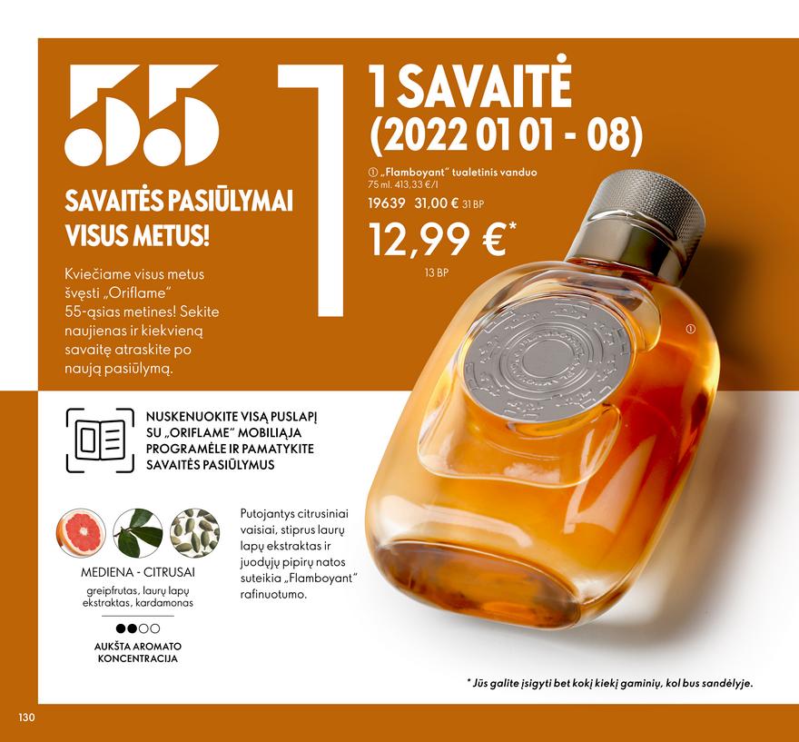 Oriflame katalogas akcijos nuo 
  2022-01-01 iki 
  2022-01-31 | Leidinukas.lt puslapis 130