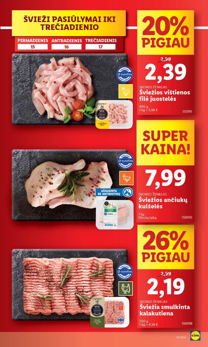 Lidl pasiūlymai akcijos nuo 
  2024-01-15 iki 
  2024-01-21 | Leidinukas.lt puslapis 9