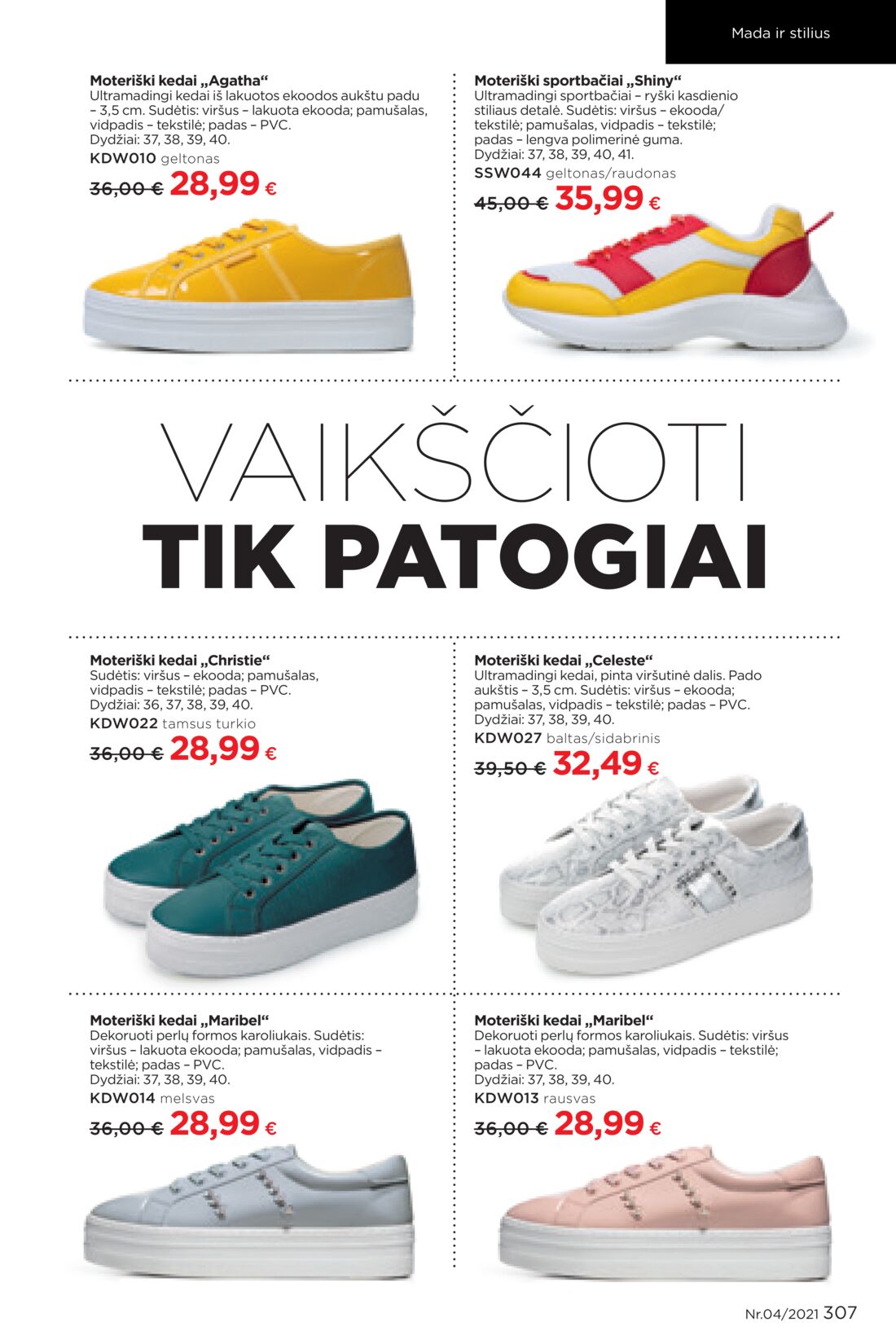 Faberlic leidinys akcijos nuo 
  2021-03-08 iki 
  2021-03-28 | Leidinukas.lt puslapis 307
