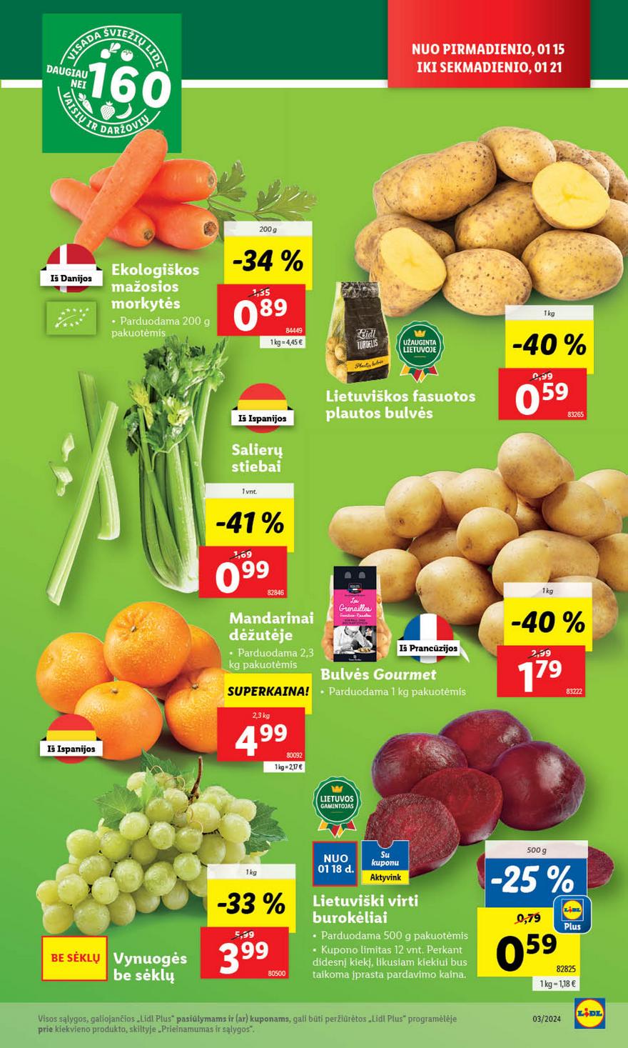 Lidl pasiūlymai akcijos nuo 
  2024-01-15 iki 
  2024-01-21 | Leidinukas.lt puslapis 7