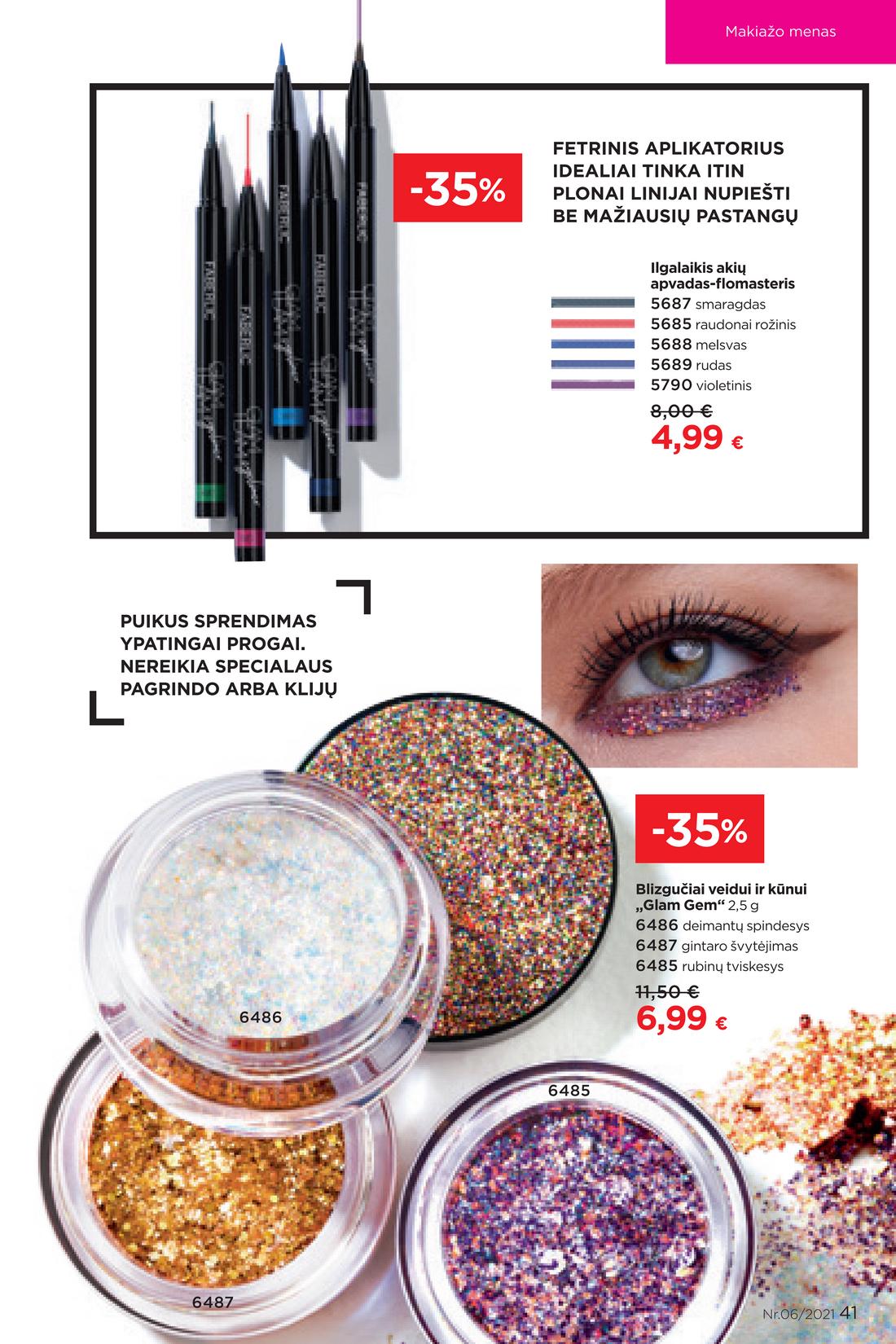 Faberlic katalogas akcijos nuo 
  2021-04-12 iki 
  2021-05-02 | Leidinukas.lt puslapis 41